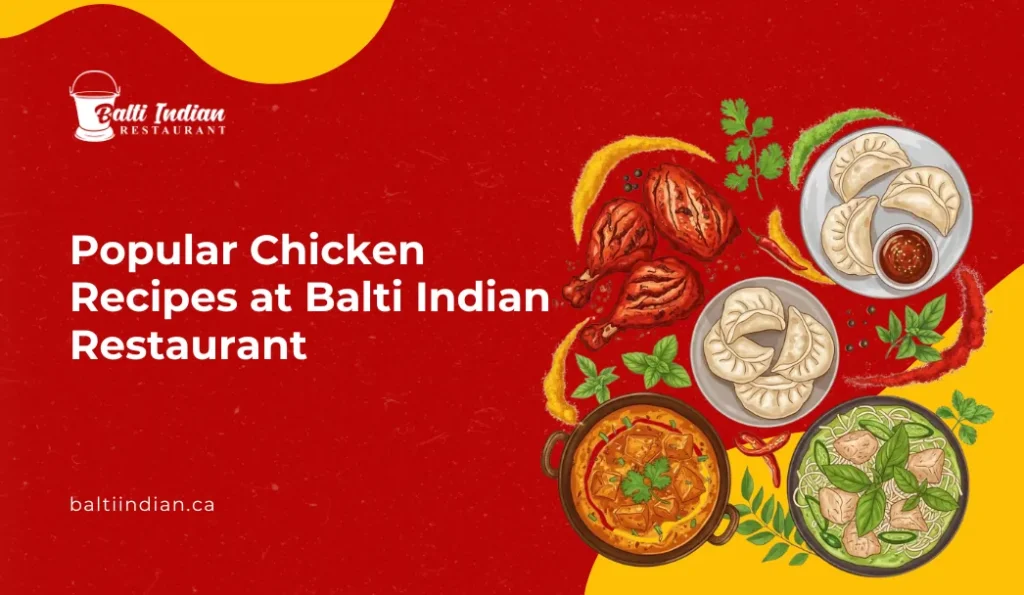 Popular Chicken Recipes at Balti Indian Restaurant