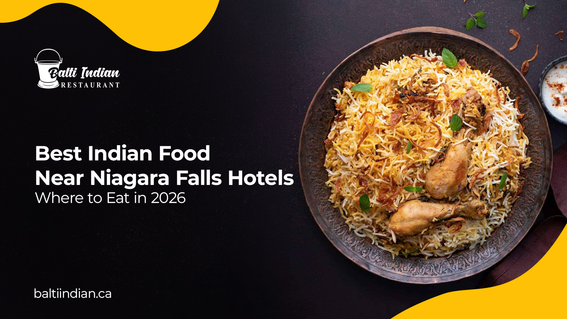 Best Indian Food Near Niagara Falls Hotels - Balti Indian Restaurant