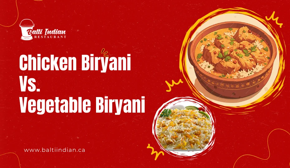 Chicken Biryani Vs Vegetable Biryani