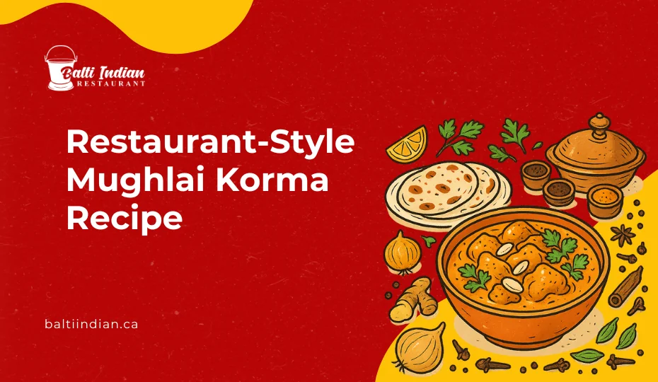 Restaurant-Style Mughlai Korma Recipe